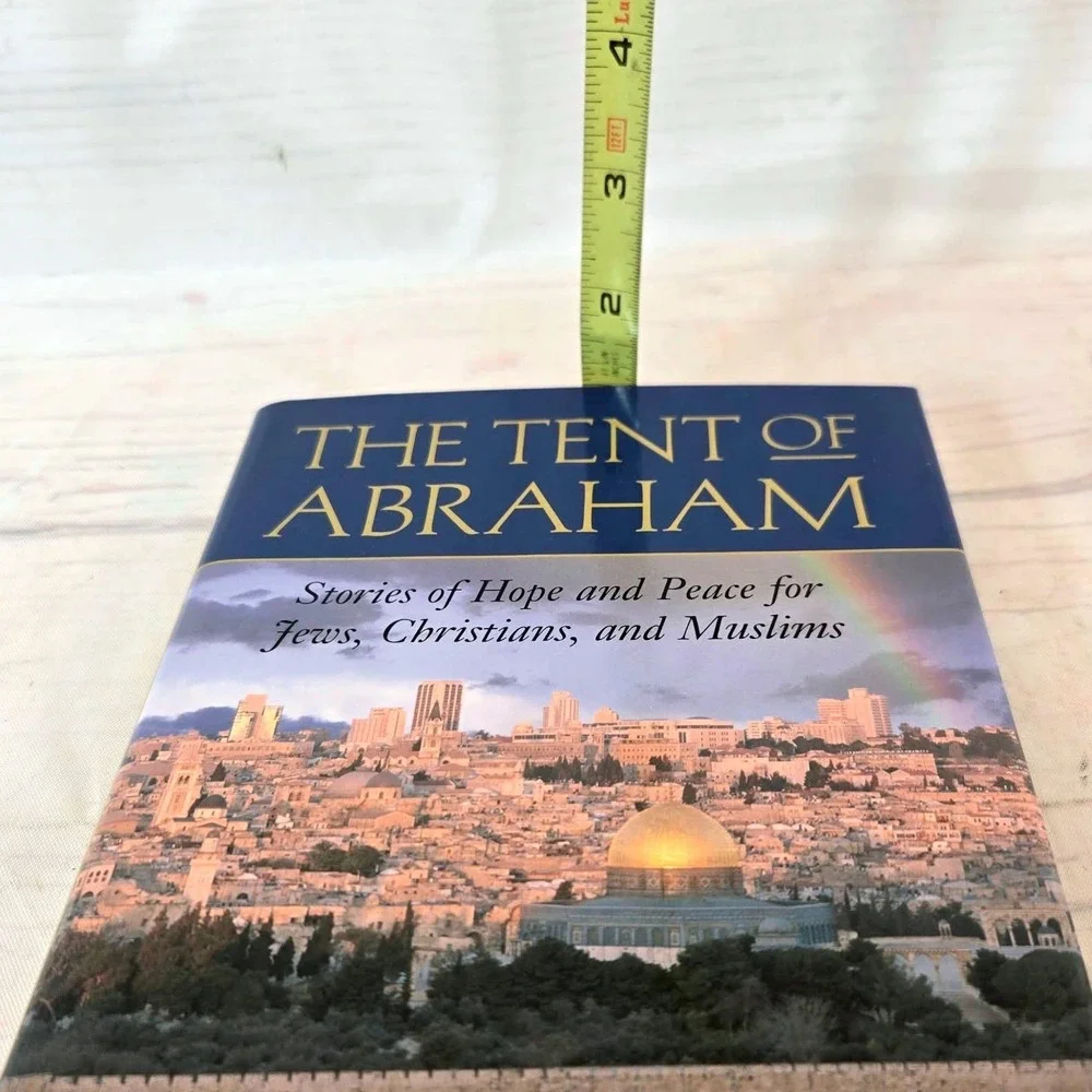The Tent of Abraham: Stories of Hope and Peace for Jews, Christians, and Muslims